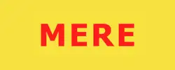 MERE